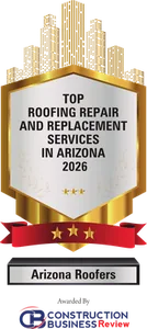 Construction Business Review — Top Roofing Repair and Replacement Services in Arizona 2026